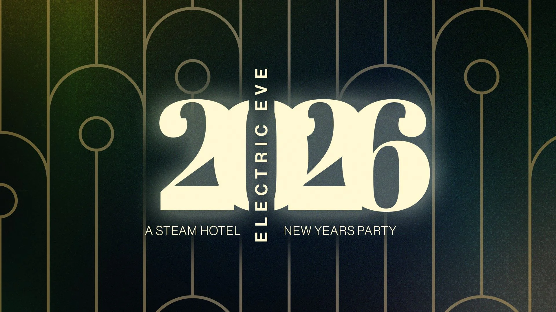 Electric Eve 1920×1080 Electric Eve - A Steam Hotel New Years Party